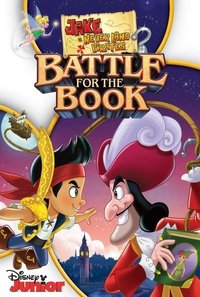 Jake and the Never Land Pirates: Battle for the Book - 2014