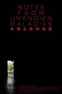 Постер фильма «Notes from Unknown Maladies (2018)» — (2 из 2)