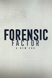 Poster de Forensic Factor: A New Era