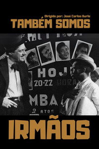 Постер к фильму Também Somos Irmãos (1949)