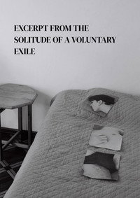 Extrait de la solitude d'un exilé volontaire