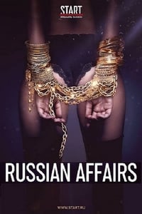 tv show poster Russian+Affairs 2019