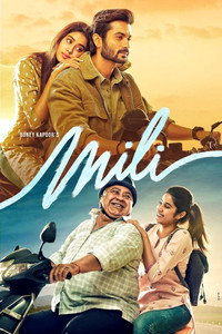 Mili (2022) WEB-DL Hindi Full Movie 480p 720p 1080p