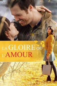 La gloire ou l'amour (2019)