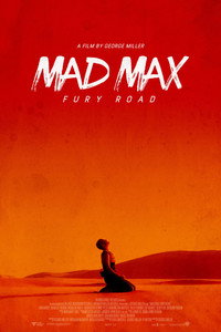 Постер фильма «Безумный Макс: Дорога ярости (2015)» — (52 из 319)