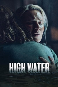 Постер сериала «Высокая вода (2022)» — (2 из 17)