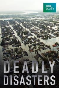 copertina serie tv Deadly+Disasters 2019