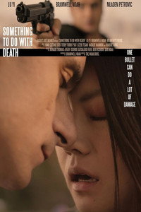 Something to Do with Death (2017) poster