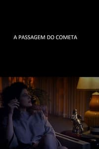 A Passagem do Cometa (2017)