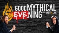 «Good Mythical Evening (2021)» — обои к фильму #1