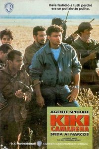 copertina serie tv Agente+speciale+Kiki+Camarena+-+Sfida+ai+narcos 1990