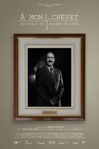 À mon chevet : autopsie du système de santé