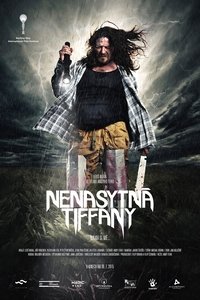 Nenasytná Tiffany (2015)