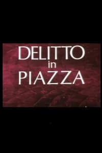 Delitto in Piazza (1980)