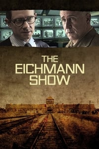 Eichmann Show (2015)