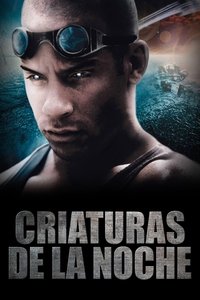Poster de Riddick: Criaturas de la noche