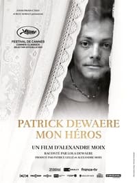 Patrick Dewaere, mon héros (2022)