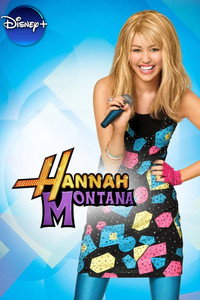 Постер сериала «Ханна Монтана (2006-2011)» — (22 из 67)