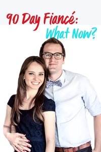 90 Day Fiancé: What Now? - Season 1