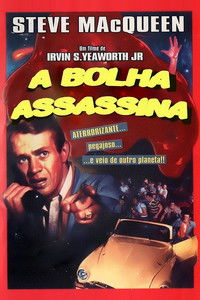 Imagem do Filme A Bolha Assassina