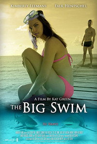 Постер фильма «The Big Swim (2016)» — (2 из 2)