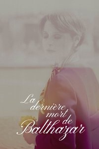 Imagem do Filme La dernière mort de Balthazar