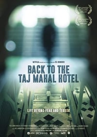 Постер фильма «Back to the Taj Mahal Hotel (2017)» — (1 из 1)