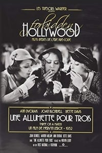 Une allumette pour trois (1932)