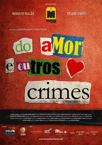 Imagem do Filme Do Amor e Outros Crimes