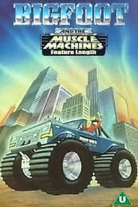 Poster de Big Foot And The Muscle Machines