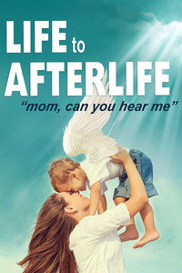 Постер фильма «Life to AfterLIfe: Mom, can you hear me? (2019)» — (1 из 3)