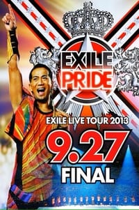 EXILE LIVE TOUR 2013 “EXILE PRIDE” (2013)