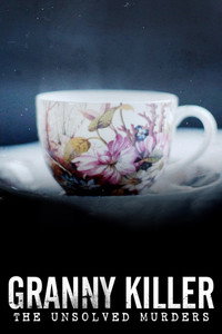 The Granny Killer: The Unsolved Murders (2021) poster