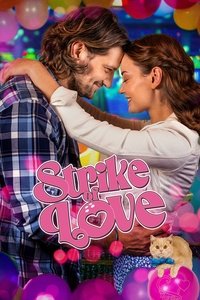 Poster de Strike of Love