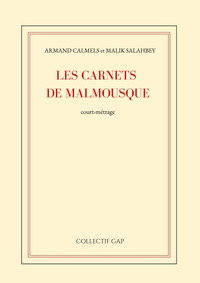 Les carnets de Malmousque