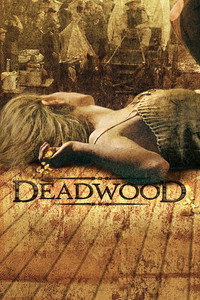 Постер сериала «Дэдвуд (2004-2006)» — (13 из 83)