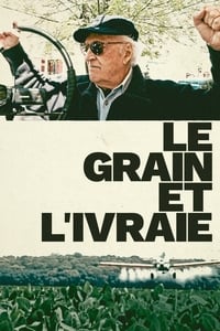 Le grain et l'ivraie (2018)
