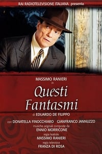 Questi Fantasmi (2011)