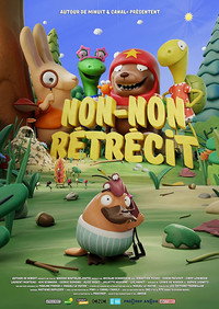 Постер мультфильма «Non-Non Rétrécit (2019)» — (1 из 1)