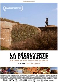 La découverte ou l'ignorance Poster