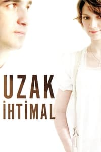 Uzak İhtimal (2009)