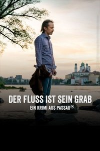 Der Fluss ist sein Grab (2022)