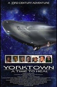 Poster de Yorktown: A Time to Heal