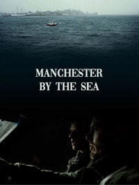 Постер фильма «Манчестер у моря (2016)» — (11 из 71)