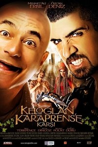 Keloğlan Kara Prens'e Karşı (2006)