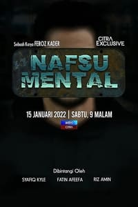 Nafsu Mental (2022)