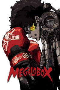 Постер аниме «Мегалобокс (2018-2021)» — (12 из 26)