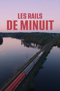 Les rails de minuit