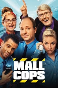 Mall Cops - 2021