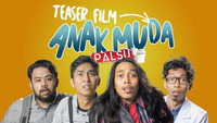 «Anak Muda Palsu (2019)» — обои к фильму #1